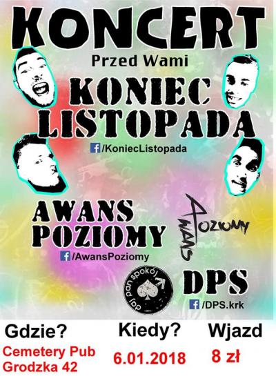 Koncert: Koniec Listopada + Awans Poziomy + DPS