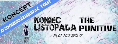 Koncert Koniec Listopada + The Punitive (toniemożesięudać tour)