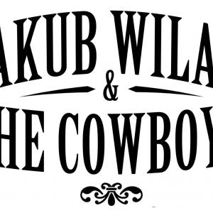 Jakub Wilak & The Cowboys