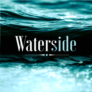 Waterside