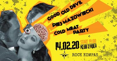 Pies Mazowiecki / Cold Meat Party / Good Old Devil 