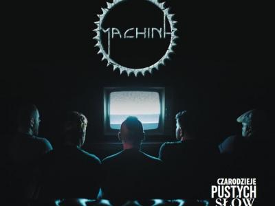 Machina - Czarodzieje Pustych Słów