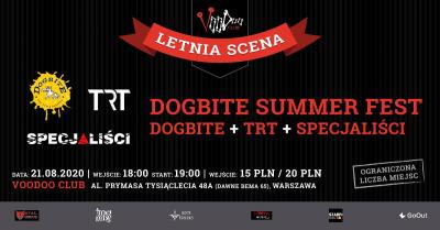 Dogbite Summer Fest IV na Letniej Scenie VooDoo