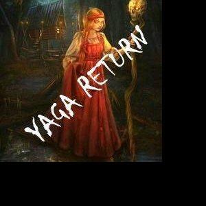 YAGA/RETURN