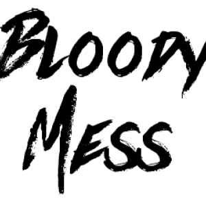 Bloody Mess