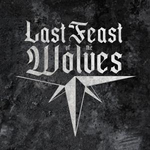 Last Feast of the Wolves