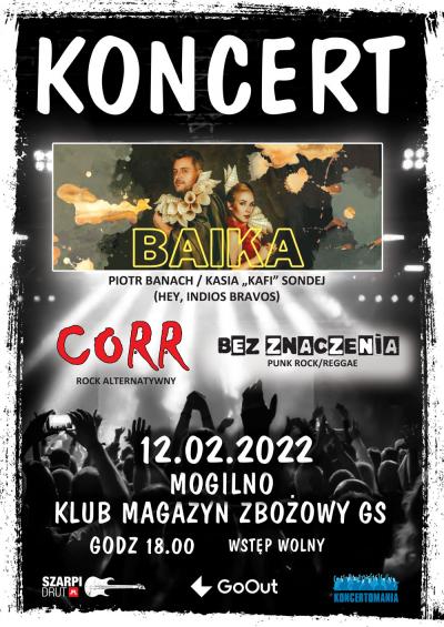 Koncert zespołów BAiKA, CORR, BEZ ZNACZENIA 