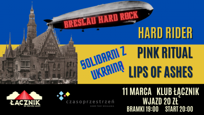 • Breslau Hard Rock • Hard Rider • Pink Ritual • Lips Of Ashes / Klub Łącznik (Czasoprzestrzeń)