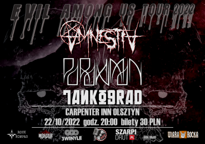 Evil Among Us Tour - AmnestiA/Parahuman/Tankograd @ Carpenter Inn Olsztyn