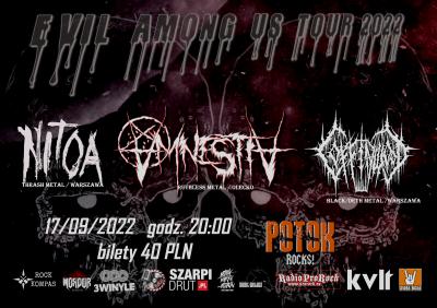 Evil Among Us Tour - AmnestiA/Coffinwood/NITOA