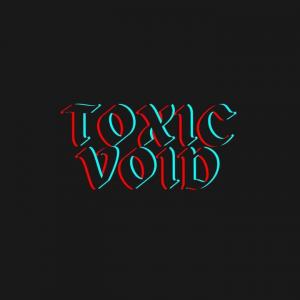 Toxic Void