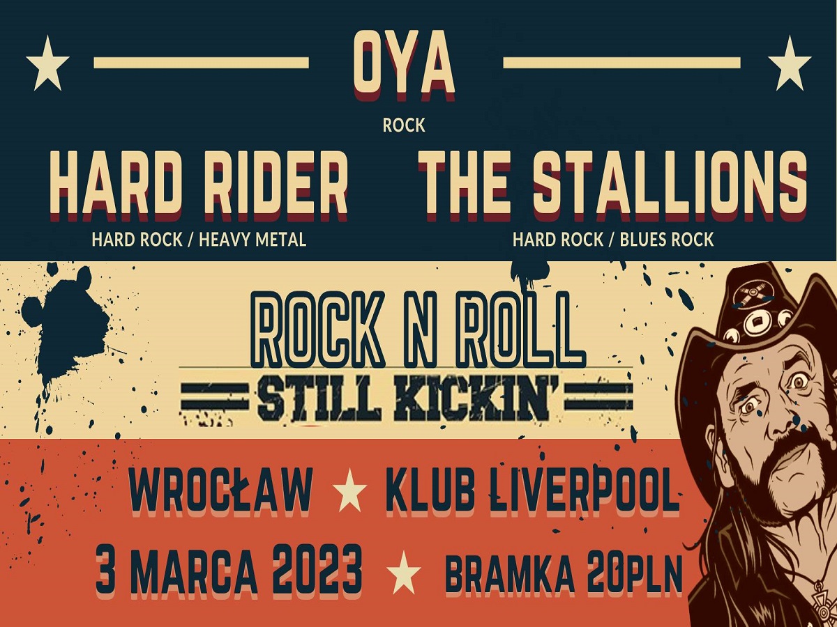 Rock N Roll Still Kickin | OYA ★ Hard Rider ★ The Stallions | Liverpool Wrocław