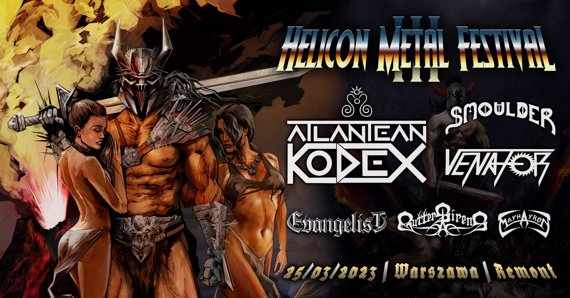 Helicon Metal Festival III / Atlantean Kodex, Smoulder, Venator
