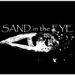 SAND in the EYE