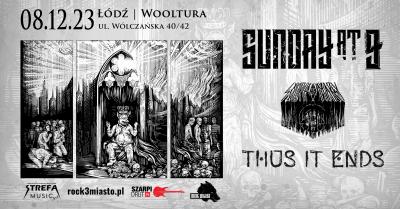 SUNDAY AT 9 + SOURCE OF MARY + THUS IT ENDS  | 08.12.2023 | Wooltura | Łódź
