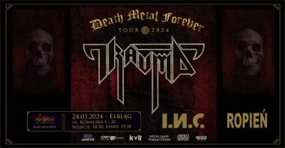 Death Metal Forever Tour 2024: TRAUMA I I.N.C. I ROPIEŃ I Mjazzga I Elbląg