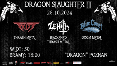Dragon Slaughter III: Exist, Zenith, Blue Comet 