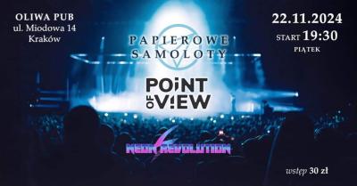 Papierowe samoloty + Point of Viev + Neon Revolution 