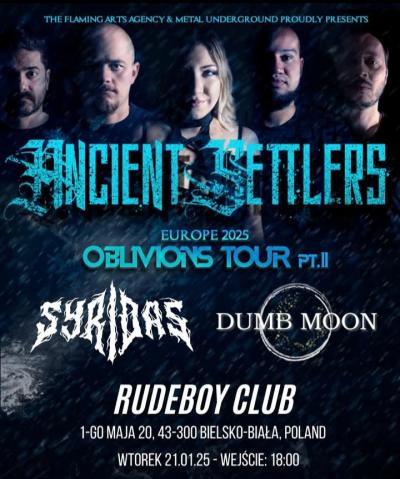 ANCIENT SETTLERS - EUROPE 2025 OBLIVION TOUR PT.II
